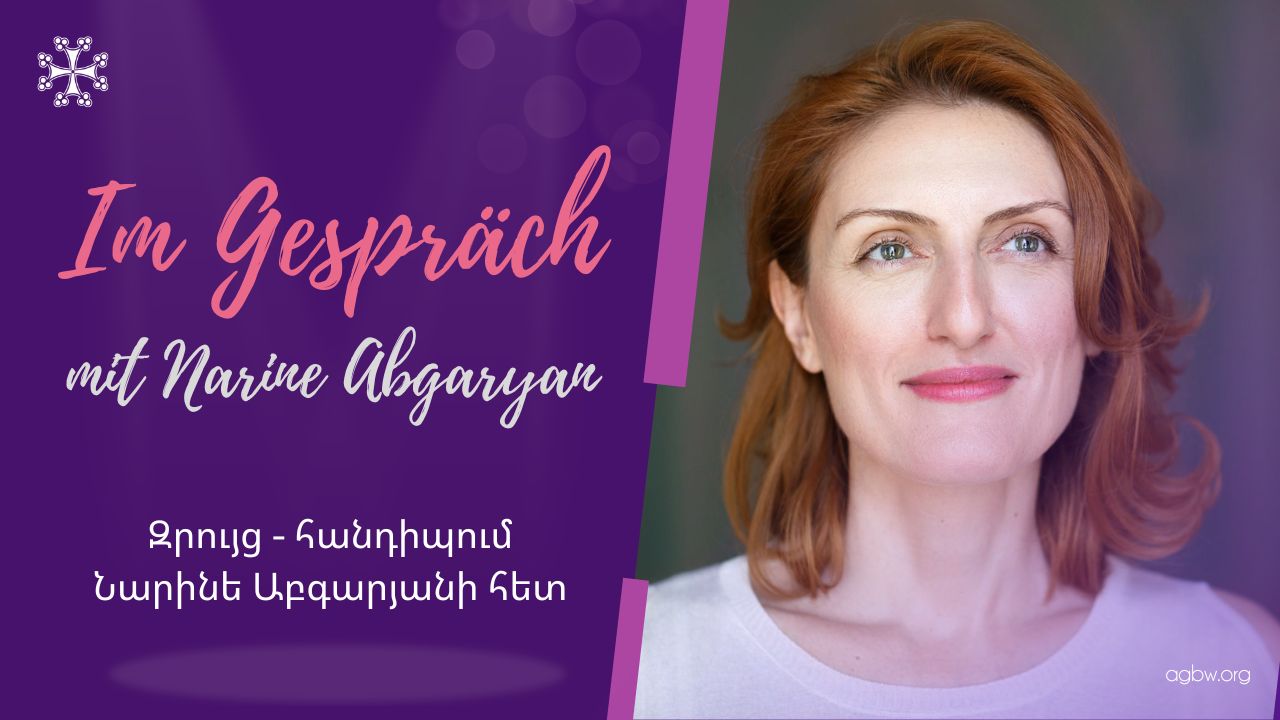 Im Gespräch mit Narine Abgaryan