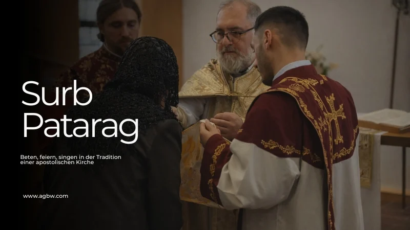 Feier des Surb Patarag, der Göttlichen Liturgie der Armenischen Kirche